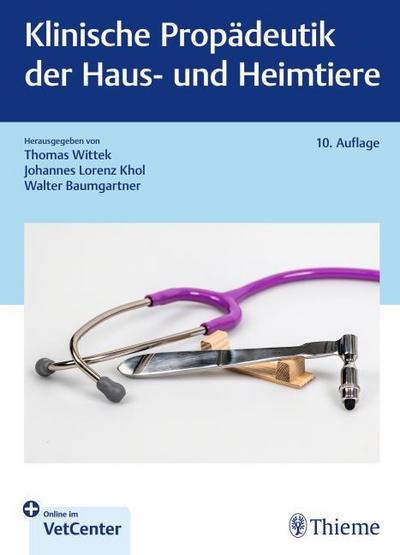 Klinische Propädeutik der Haus- und Heimtiere