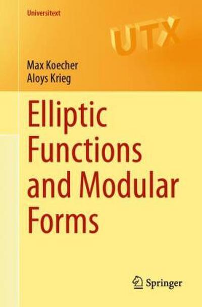 Elliptic Functions and Modular Forms