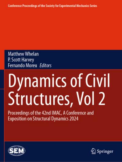 Dynamics of Civil Structures, Vol. 2