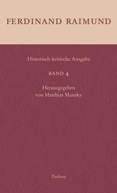 Historisch-kritische Ausgabe Band 4