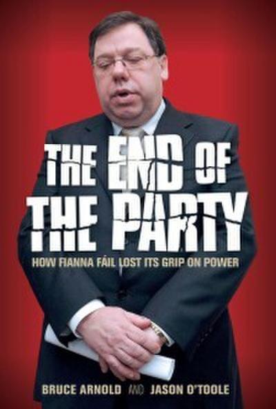 Fianna Fáil : The End of the Party
