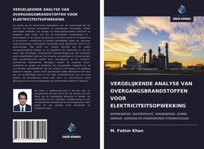 VERGELIJKENDE ANALYSE VAN OVERGANGSBRANDSTOFFEN VOOR ELEKTRICITEITSOPWEKKING