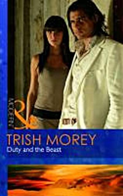 Morey, T: Duty and the Beast