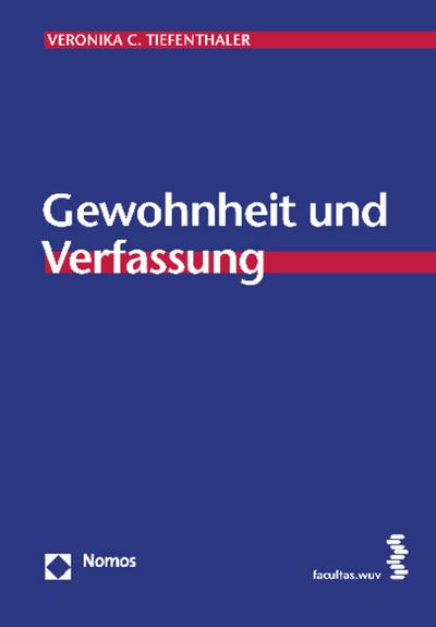 Gewohnheit und Verfassung