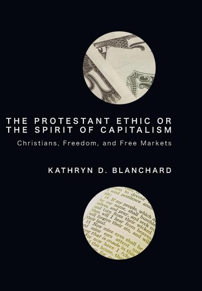 The Protestant Ethic or the Spirit of Capitalism