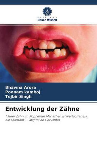 Entwicklung der Zähne