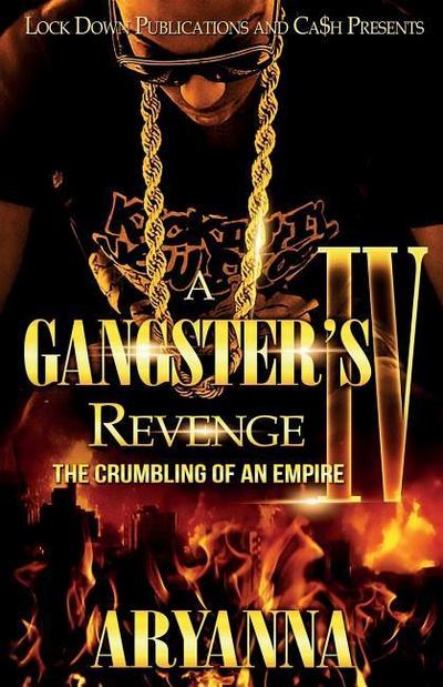 A GANGSTER’S REVENGE 4