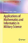 Applications of Mathematics and Informatics in Military Science