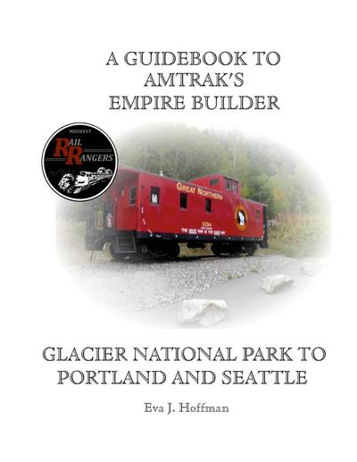 A GUIDEBOOK TO AMTRAK’S® EMPIRE BUILDER