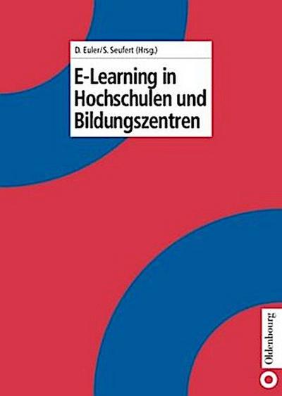E-Learning in Hochschulen und Bildungszentren