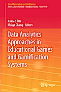 Data Analytics Approaches in Educational Games and Gamification Systems
