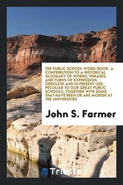 The Public School Word-Book