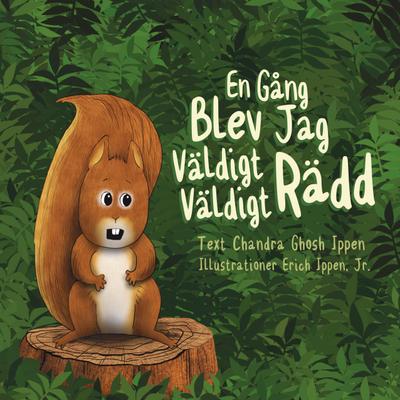 En Gång Blev Jag Väldigt Väldigt Rädd