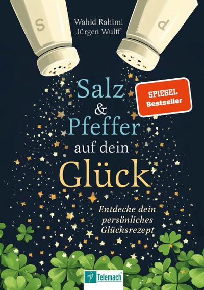 Salz und Pfeffer auf dein Glück