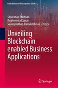 Unveiling Blockchain Enabled Business Applications