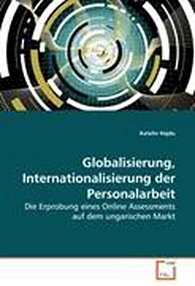 Globalisierung, Internationalisierung der Personalarbeit