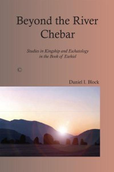 Beyond the River Chebar