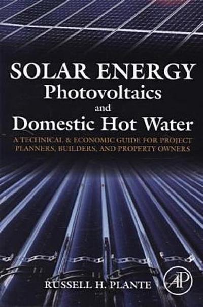 Solar Energy, Photovoltaics, and Domestic Hot Water