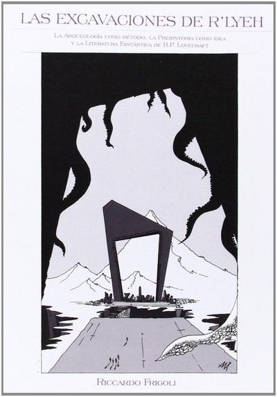 Frigoli, R: Excavaciones de R’lyeh