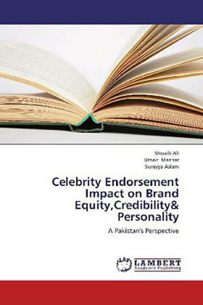 Celebrity Endorsement Impact on Brand Equity,Credibility&  Personality