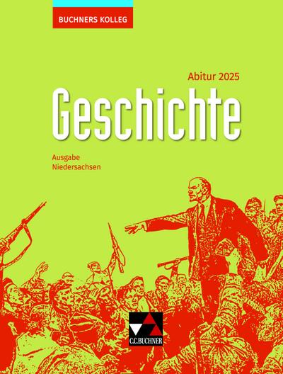Buchners Kolleg Geschichte NI Abitur 2025