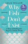 Why Fish Don’t Exist