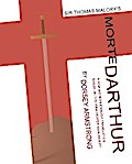 Sir Thomas Malory’s Morte Darthur