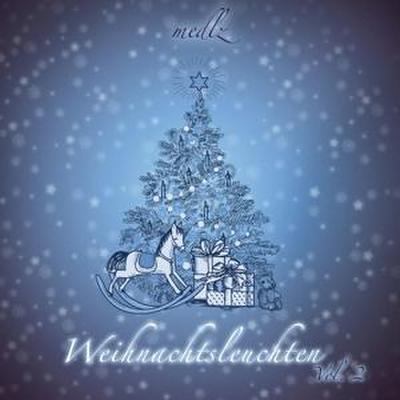 Weihnachtsleuchten Vol.2