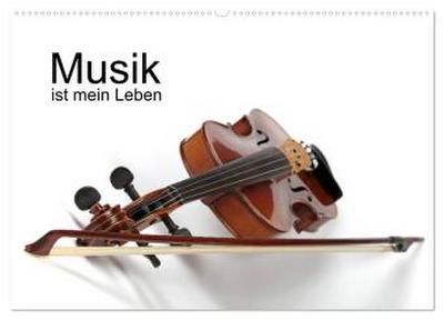 Musik ist mein Leben (Wandkalender 2026 DIN A2 quer), CALVENDO Monatskalender