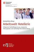 Arbeitswelt Hotellerie