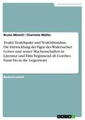 Teufel, Teufelspakt und Teufelsbündnis. Die Entwic