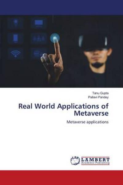 Real World Applications of Metaverse
