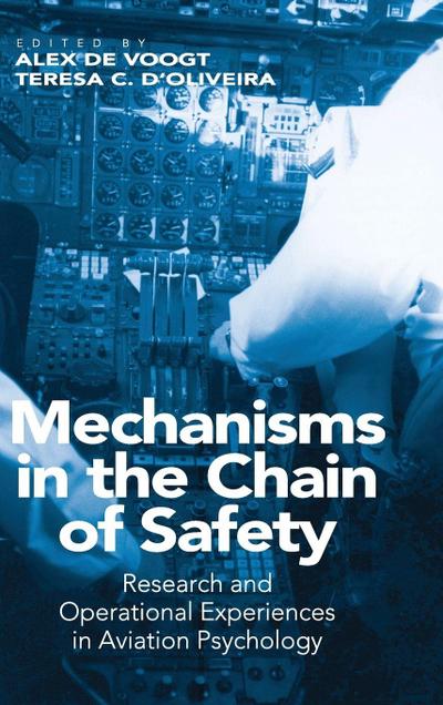 Mechanisms in the Chain of Safety