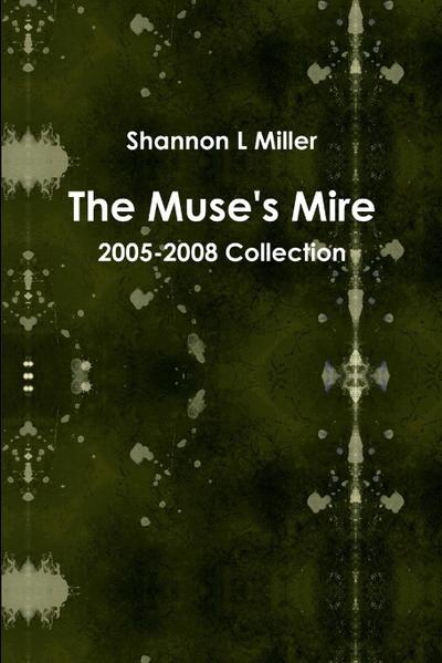 Muse’s Mire