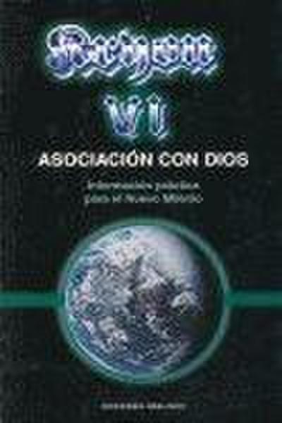 Kryon VI-Asociacion Con Dios