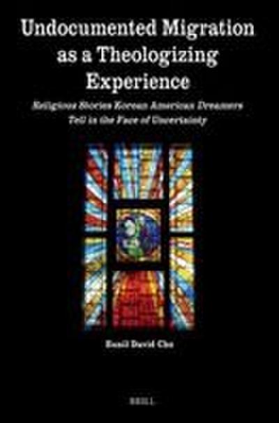 Undocumented Migration as a Theologizing Experience