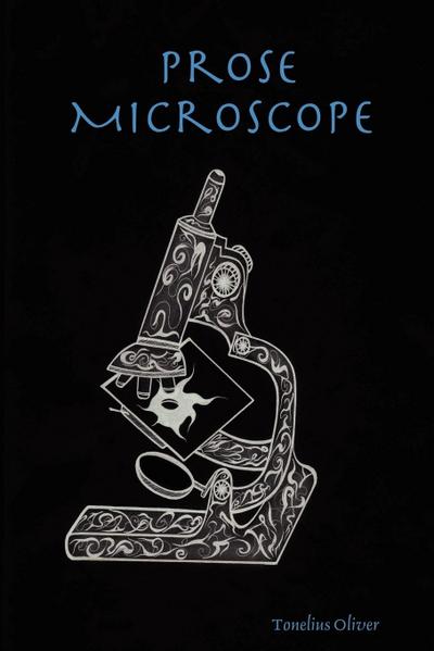 Prose Microscope