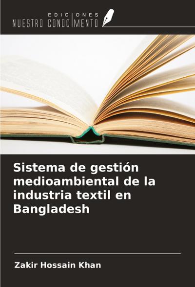 Sistema de gestión medioambiental de la industria textil en Bangladesh