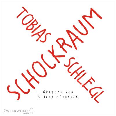 Schlegl, T: Schockraum/1 MP3-CD