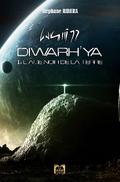 Diwarh’ya - Tome 1