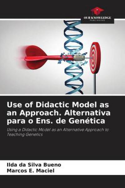 Use of Didactic Model as an Approach. Alternativa para o Ens. de Genética