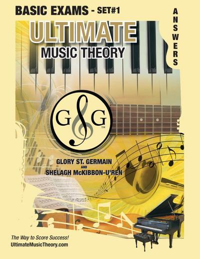 Basic Music Theory Exams Set #1 Answer Book - Ultimate Music Theory Exam Series
