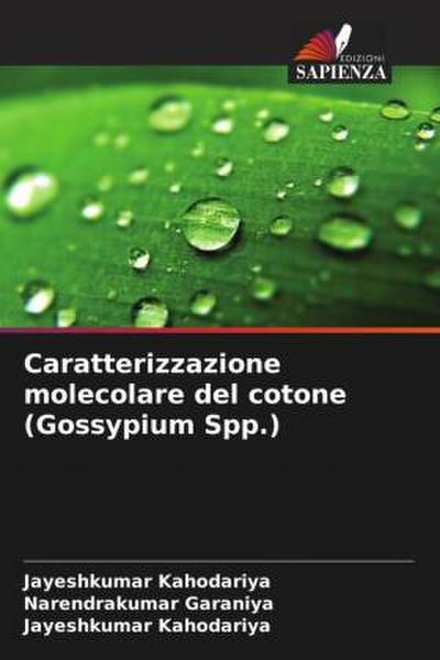 Caratterizzazione molecolare del cotone (Gossypium Spp.)
