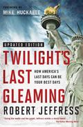 Twilight’s Last Gleaming