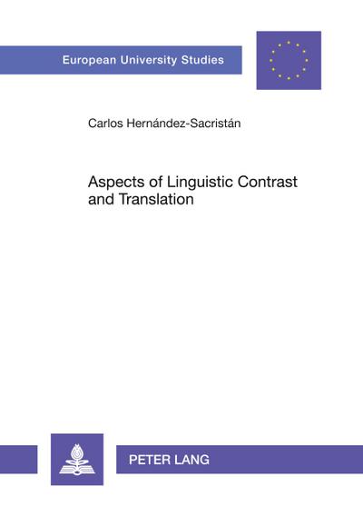 Aspects of Linguistic Contrast and Translation