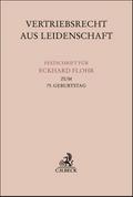 Vertriebsrecht aus Leidenschaft