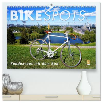 BIKESPOTS - Rendezvous mit dem Rad (hochwertiger Premium Wandkalender 2024 DIN A2 quer), Kunstdruck in Hochglanz