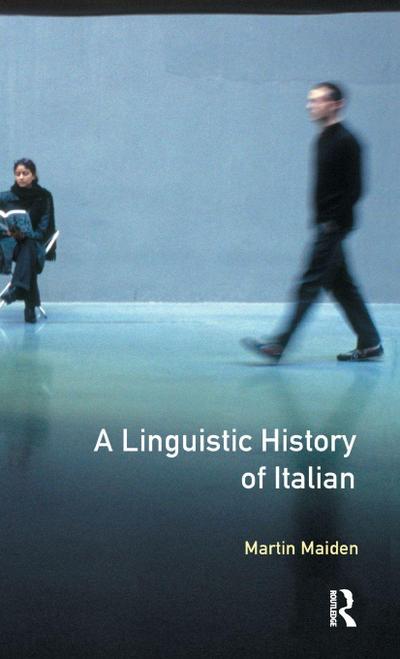Linguistic History of Italian, A