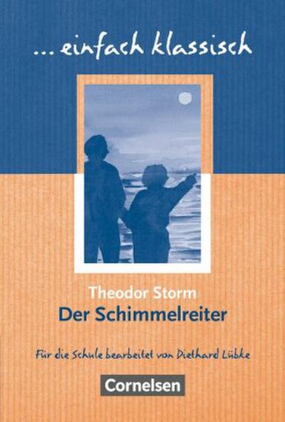Einfach klassisch - Klassiker für ungeübte Leser/-innen