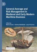 General Average and Risk Management in Medieval an